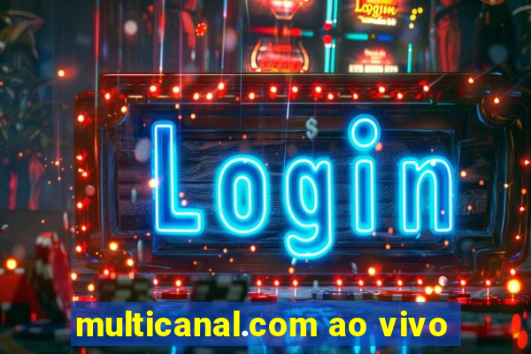 multicanal.com ao vivo